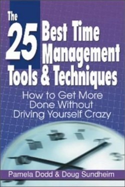 The 25 Best Time Management Tools and Techniques