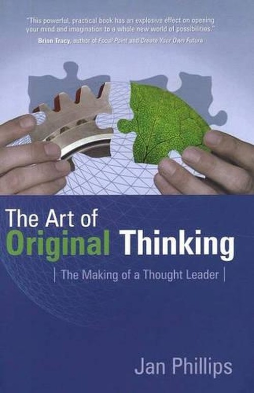 Art of Original Thinking