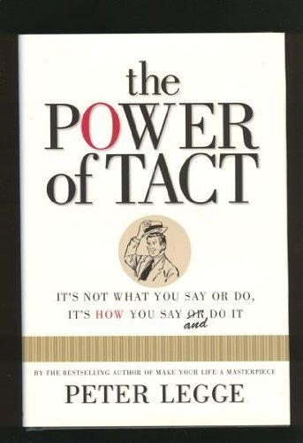The Power of Tact