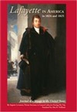 Lafayette in America in 1824 and 1825