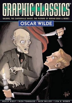 Graphic Classics Volume 16: Oscar Wilde