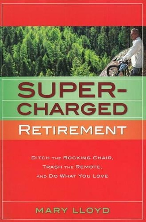 Supercharged Retirement