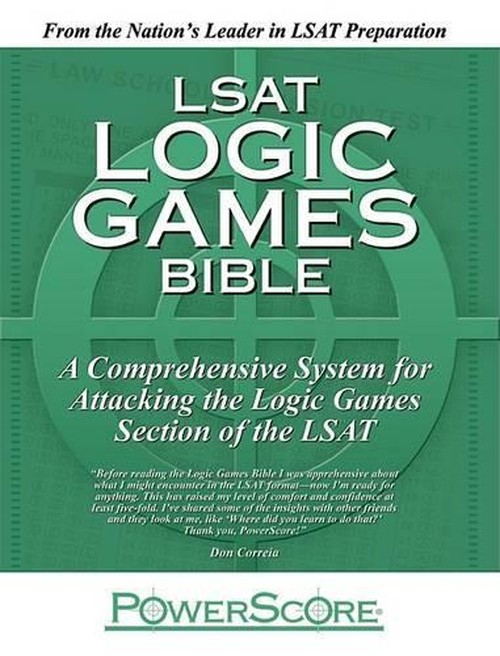 LSAT Logic Games Bible