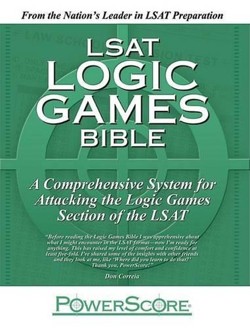 LSAT Logic Games Bible