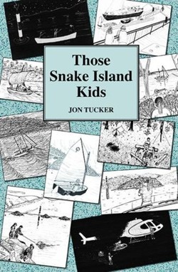 Those Those Snake Island Kids