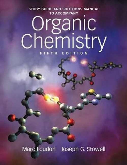 Organic Chemistry Study Guide and Solutions Manual
