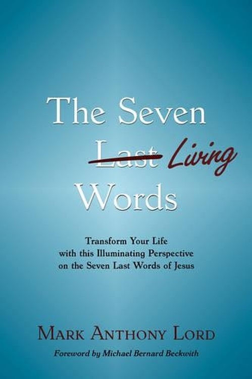 The Seven Living Words