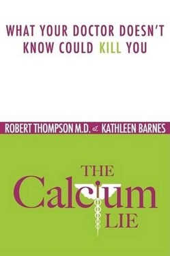 The Calcium Lie