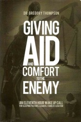Giving Aid and Comfort to the Enemy