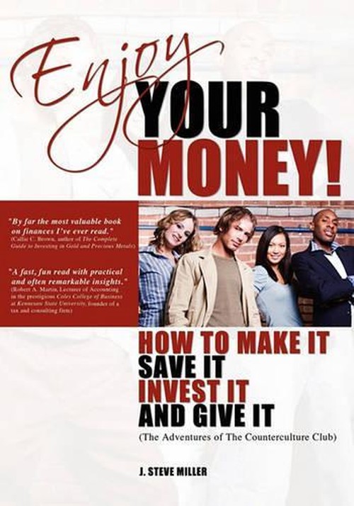 Enjoy Your Money!