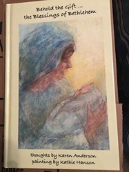 Behold the Gift the Blessing of Bethlehem