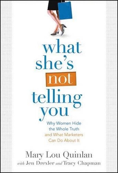 What She's Not Telling You