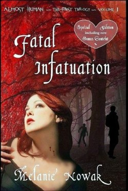 Fatal Infatuation