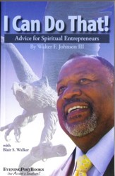 I Can Do That! Advice for Spiritual Entrepreneurs
