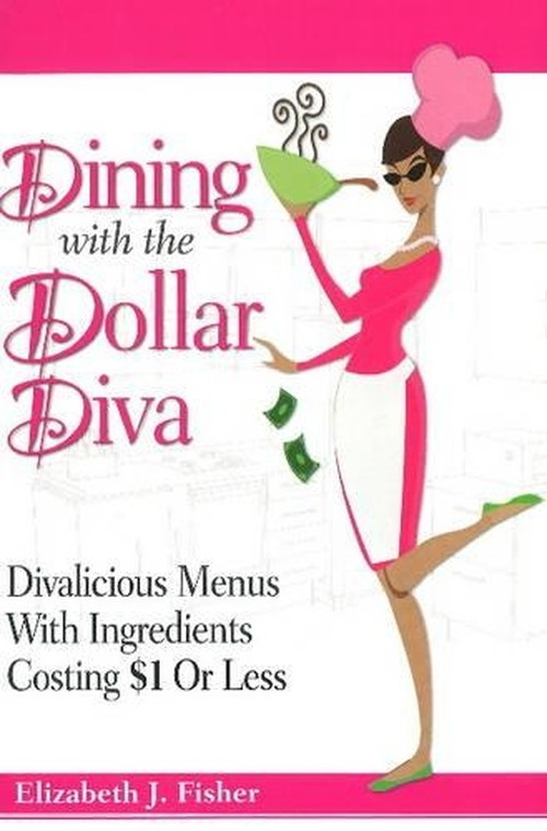 Dining with the Dollar Diva