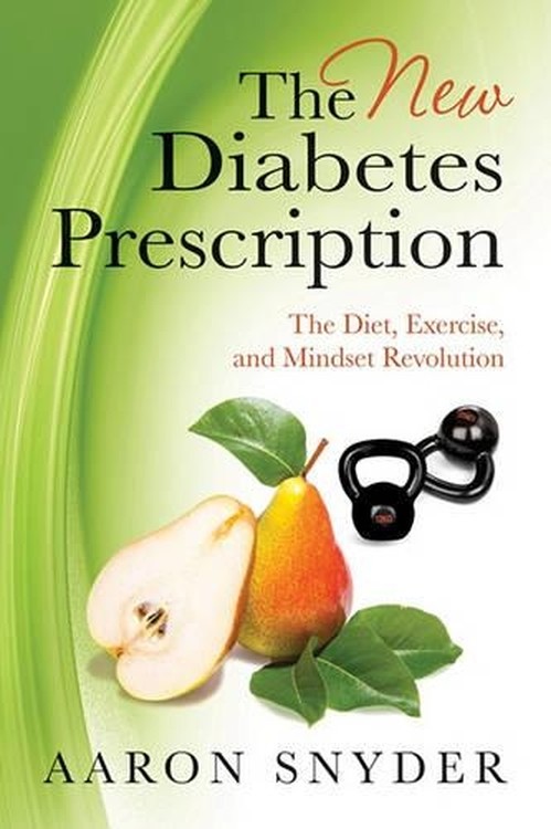 The New Diabetes Prescription
