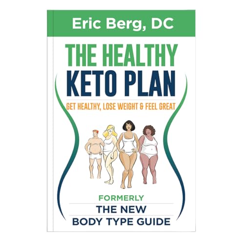 Healthy Keto Plan : Get Healthy, Lose Weight and Feel Great