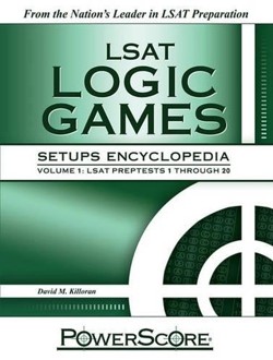 PowerScore LSAT Logic Games Setups Encyclopedia, Volume 1