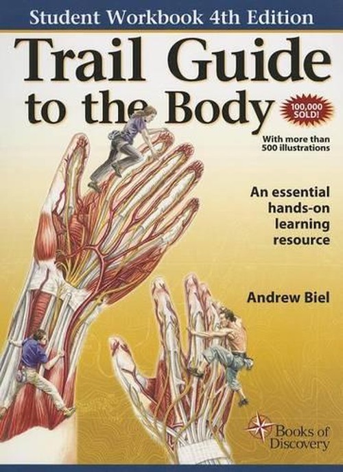 Student Workbook for Trail Guide to the Body