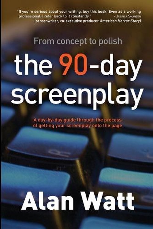 The 90-Day Screenplay