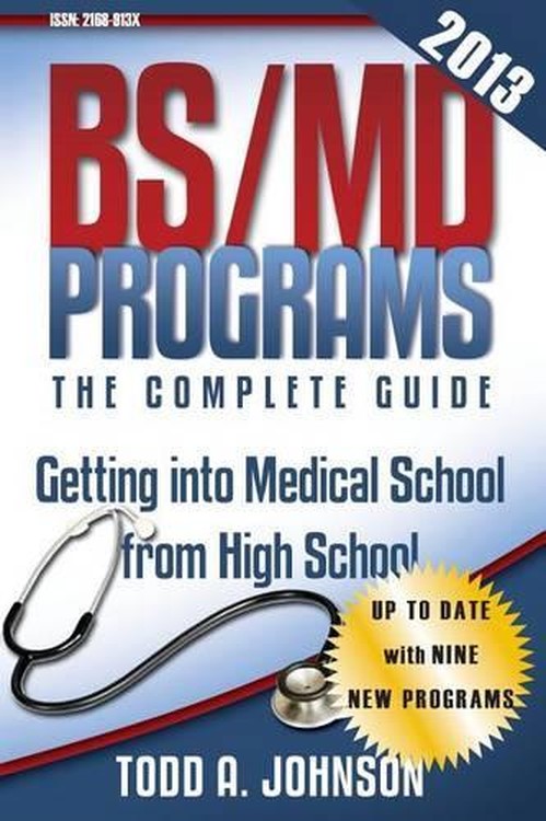 Bs/MD Programs-The Complete Guide
