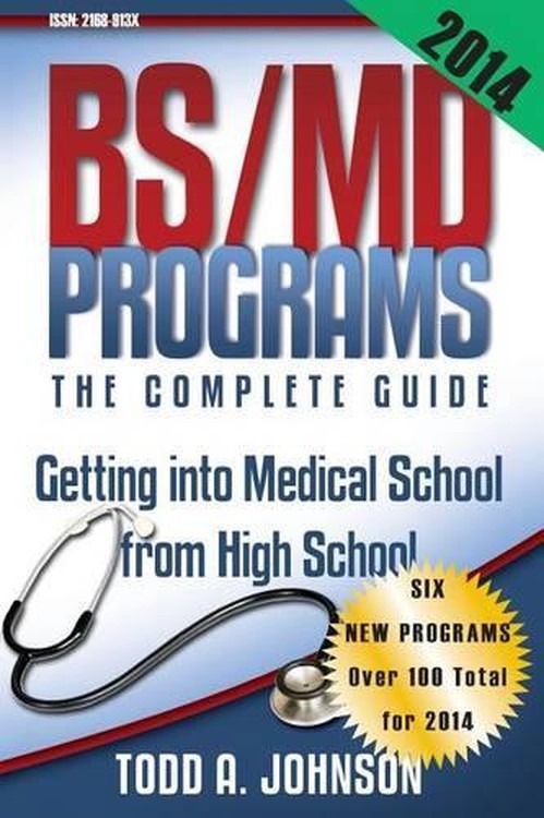 Bs/MD Programs-The Complete Guide