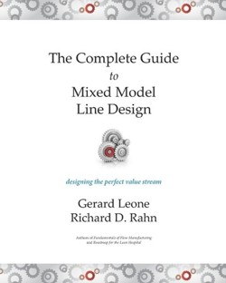 The Complete Guide to Mixed Model Line Design