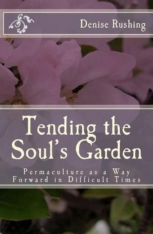 Tending the Soul's Garden