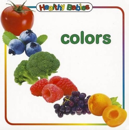Healthy Babies: Colors
