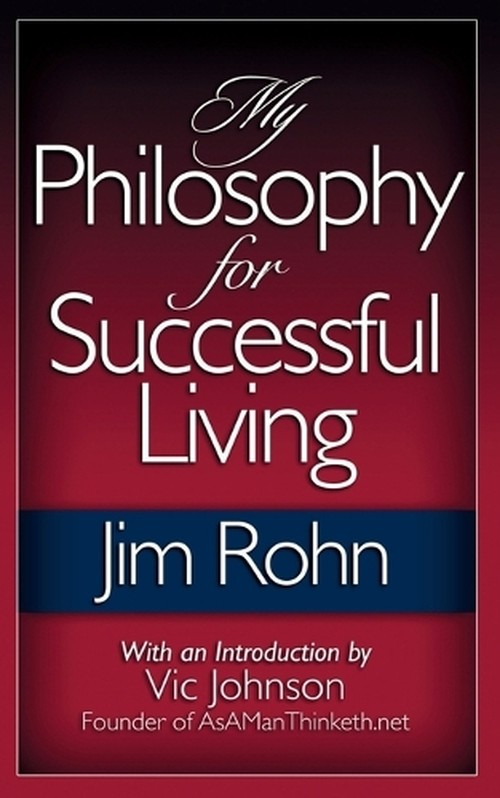 My Philosophy For Successful Living