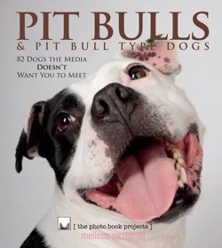Pit Bulls & Pit Bull Type Dogs