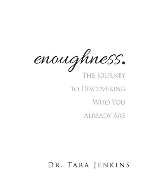 enoughness