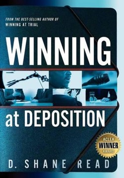 Winning at Deposition