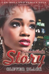 The Holland Family Saga Part Three: Samantha's Story