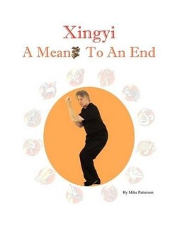 Xingyi - A Means To An End