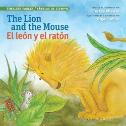 The Lion and the Mouse / El Leon Y El Raton