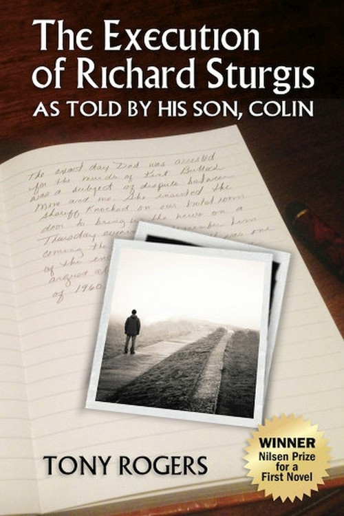 The Execution of Richard Sturgis, As Told by His Son, Colin