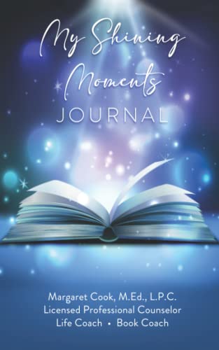 My Shining Moments Journal