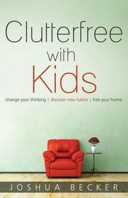 Clutterfree with Kids