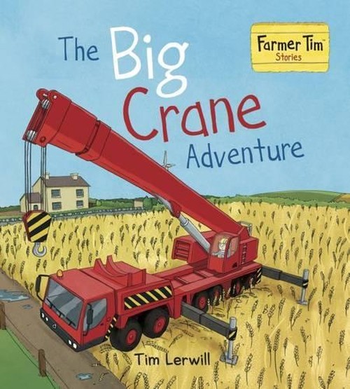 The Big Crane Adventure