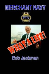 Merchant Navy, What a Life