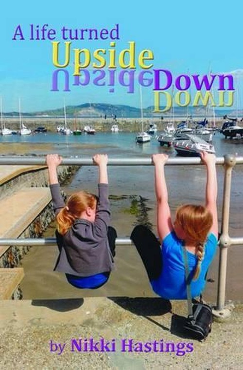 A Life Turned Upside Down