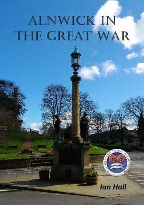 Alnwick in the Great War