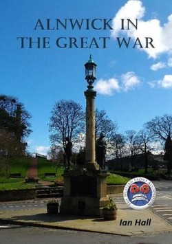 Alnwick in the Great War