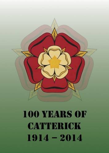 100 Years of Catterick 1914 - 2014