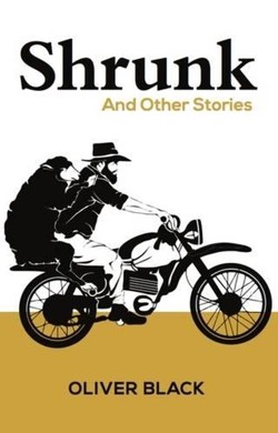 Shrunk and Other Stories