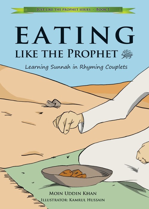 Eating Like the Prophet