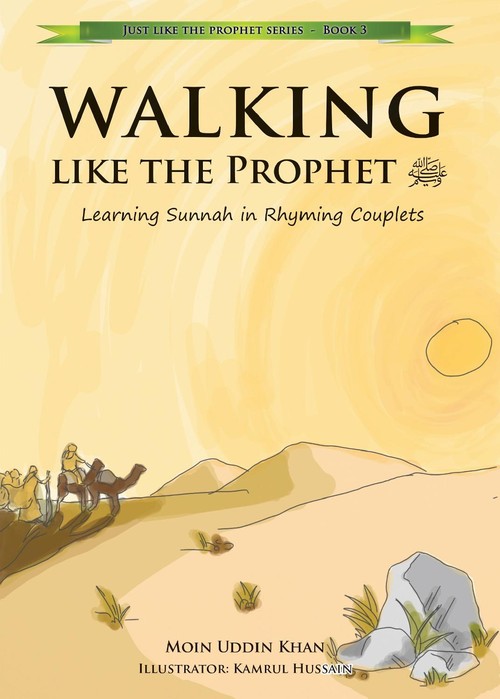 Walking Like the Prophet