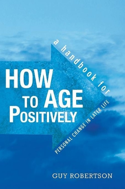 How to Age Positively