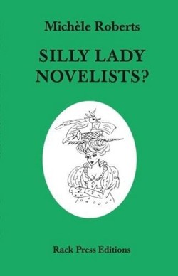 Silly Lady Novelists?